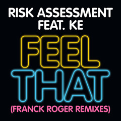 Feel That (Franck Roger Remix)