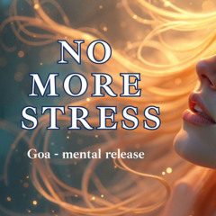 No more stress - hypnotic Goa