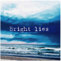 Bright lies