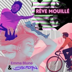 Rêve Mouillé