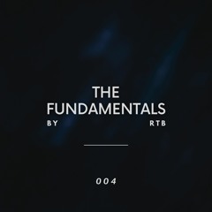 The Fundamentals #004