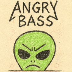 ANGRY BASS
