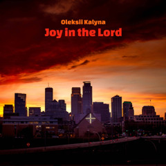 Joy in the Lord