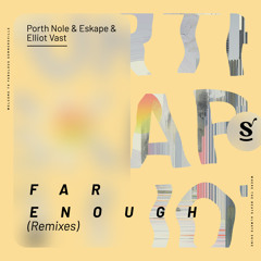 Far Enough (Mindtone Remix)