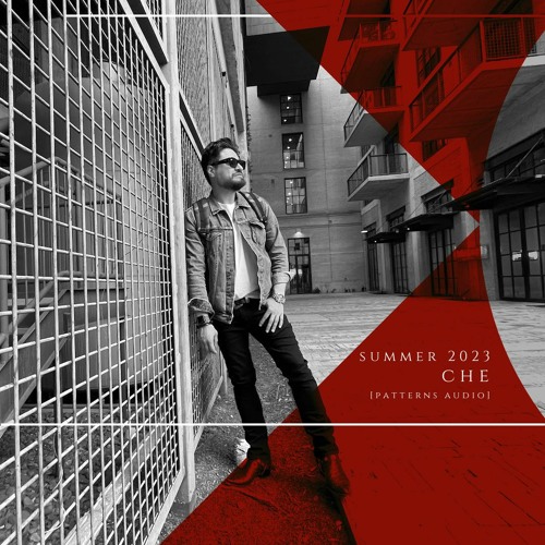 SUMMER 2023- CHE [PATTERNS AUDIO]