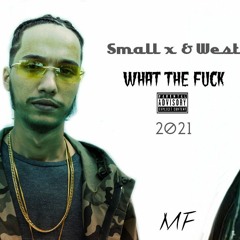 smallx-xxl- west what th fuck 2021