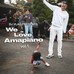 We Love Amapiano 2023