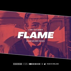 Evan McGee X Lucas Jalee - Flame Remix