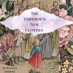 The Emperor's New Clothes
