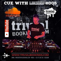LUCKES @ CUE WITH LUCKES #005