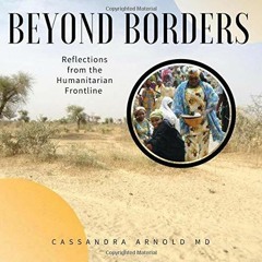 [Pdf - Download] Beyond Borders BY Cassandra Arnold