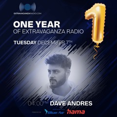 DAVE ANDRES @ EXTRAVAGANZA RADIO (1 Year Anniversary)