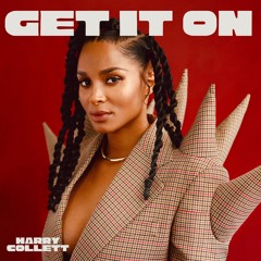 [FREE DL] GET IT ON - Harry Collett