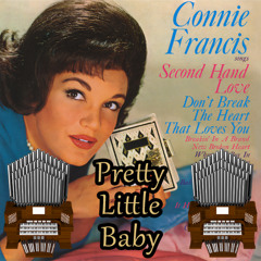 Pretty Little Baby (Connie Francis) Organ Cover