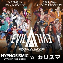 Hypnosis Mic vs Charisma House Battle Anthem