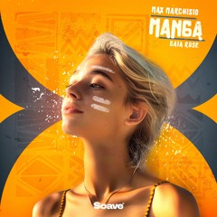 Max Marchisio - MANGA (feat. Gaia Rose)
