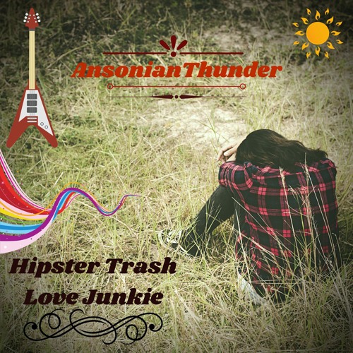 Hipster Trash Love Junkie