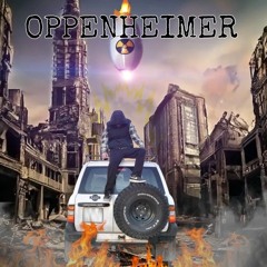 OPPENHEIMER FT. BABY BALLER
