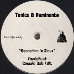 Gennarino 'o Sioux (Vaudafunk Cosmic Dub Edit) [BUY = FREE DOWNLOAD]
