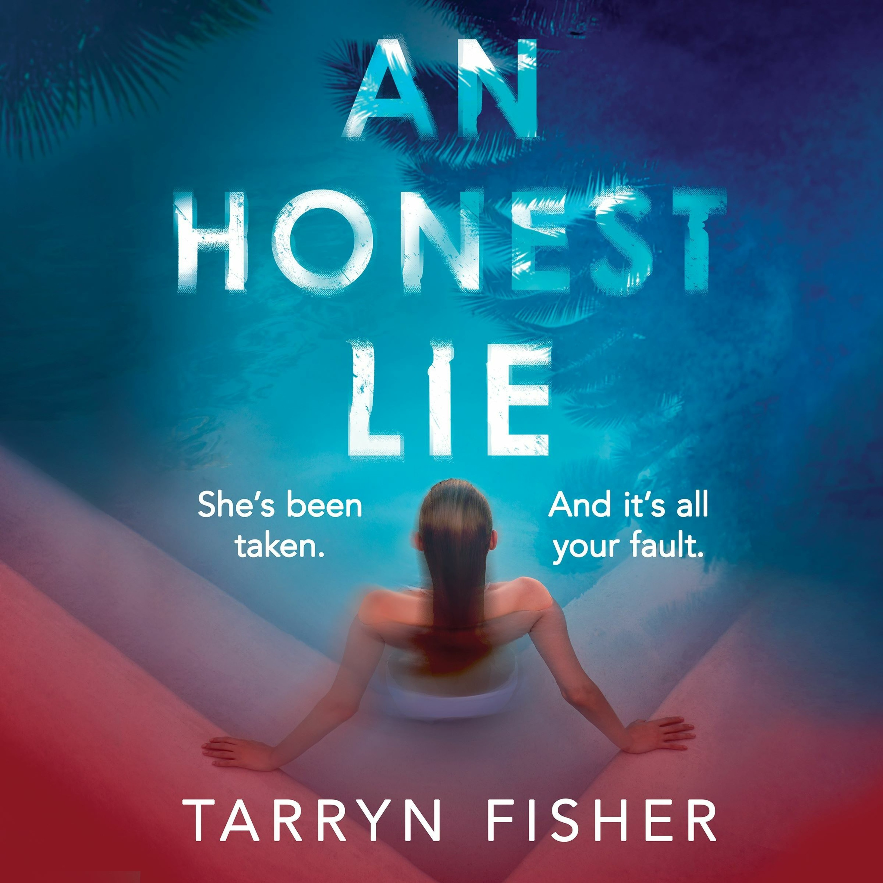cover of episode AN HONEST LIE by Tarryn FIsher, read by Lauren Fortgang - audiobook extract