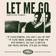 Daniel Caesar - Let Me Go (Dom Bijou Remake)