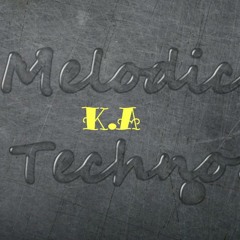 K.A Melodic Techno