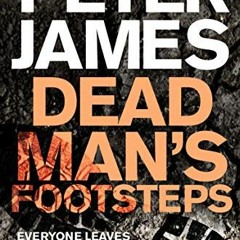 [Télécharger en format epub] Dead Man's Footsteps (Roy Grace #4) en format mobi O3B6I