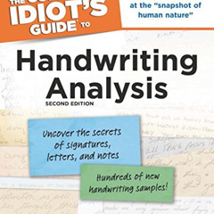 GET KINDLE 📭 The Complete Idiot's Guide to Handwriting Analysis, 2nd Edition by  She