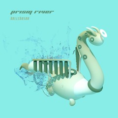 Bell Chaser: PRISM RIVER