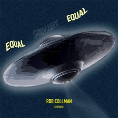 007 Equal | Rob Collman (Stopouts)