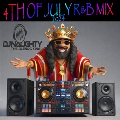 4th of July R&B Mix 2024