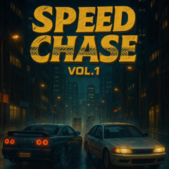 Speed Chase Vol. 1