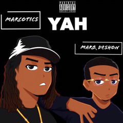 YAH (feat. Marq Deshon)
