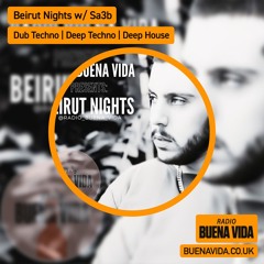 Beirut Nights w/ Sa3b - Radio Buena Vida 22.09.24
