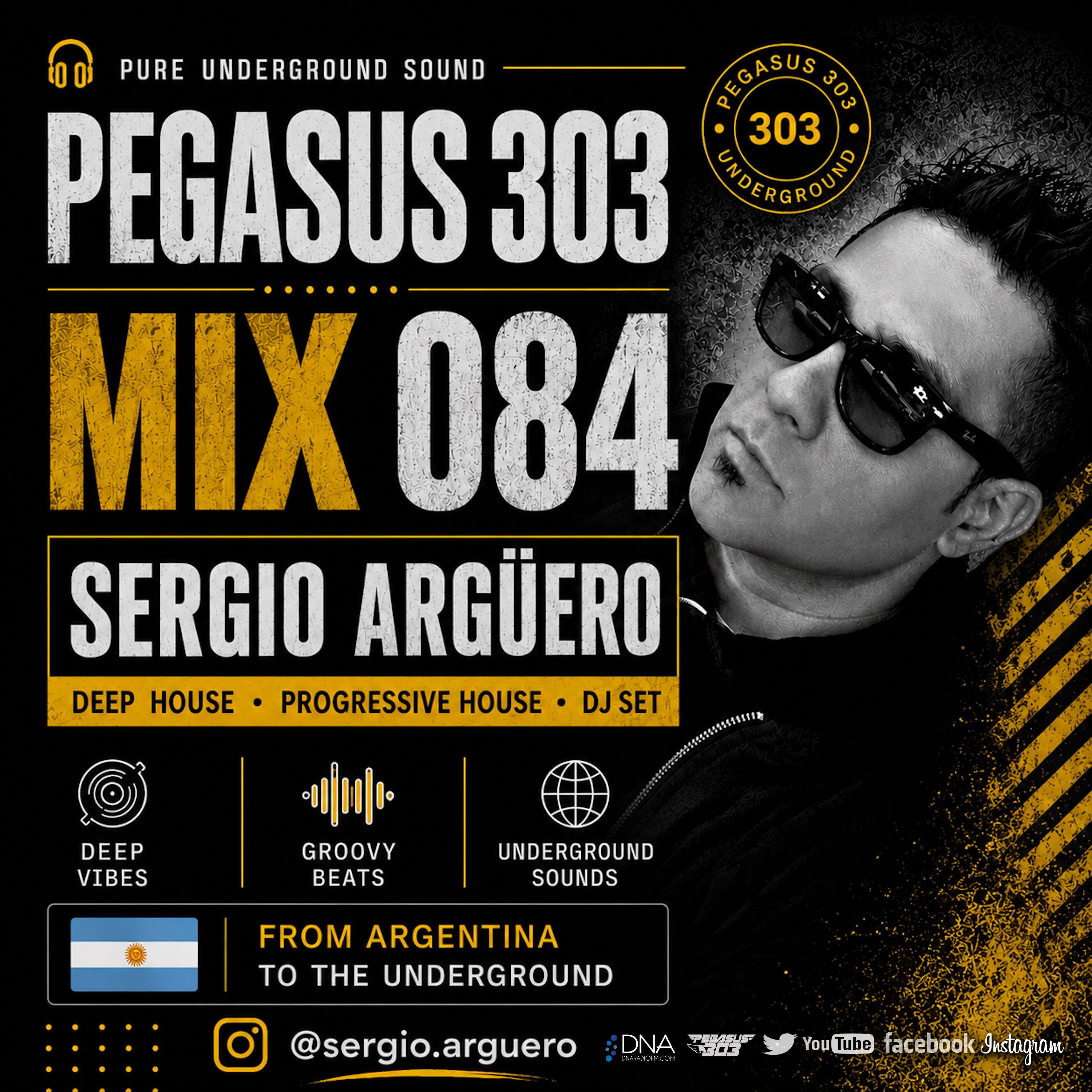 🎧 Deep House & Progressive House DJ Mix | Pegasus 303 Mix 084 – Sergio Argüero 🇦🇷 episode artwork