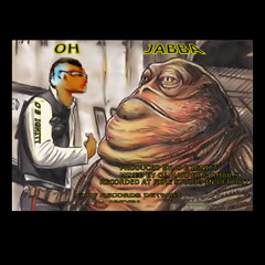 Oh Jabba (feat. Omar S)