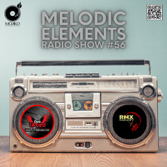 Mokko #56 - Melodic Elements Radio Show