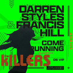 The Killers vs Darren Styles, Francis Hill- Mr Brightside Vs Come Running (Ruzz Mashup)