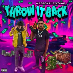 w ä t e r m e l t x KING JB - Throw It Back [FREE DOWNLOAD]