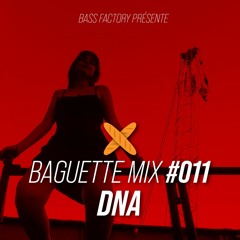Baguette Mix #011 - DNA