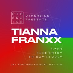 Tianna Franxx - Live @ Otherside