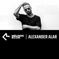 Alexander Alar Live @ Melodic Room #5