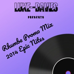 Rhumba Promo 2014 Epic Nites