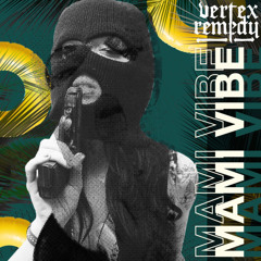 Mami Vibe
