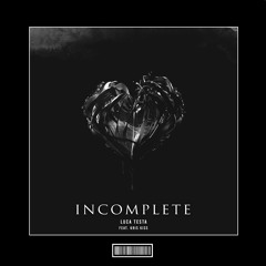 Luca Testa & Julian Mean - Incomplete (Feat. Kris Kiss) [Hardstyle Remix]