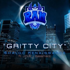 Gritty City ( Clean ) Ft. J.D. X J Basement