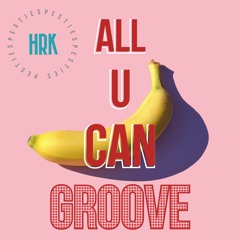 All U Can Groove (Album snippet) | Available on all major music platforms