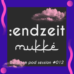 Bedroom Pod Session #012 | dani