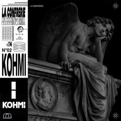 Kohmi for La Confrerie | Blessing Mix