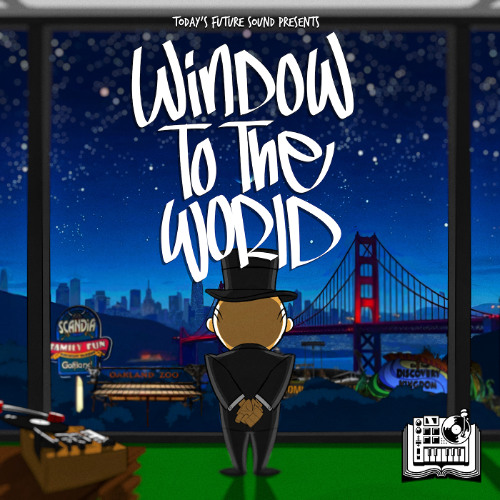 YAC - Today's Future Sound & YAC present- Window to the World -Beat Tape- - 03 Never Trust (Freemind Remix) -INST- prod. Eu, B, Lax the Monk